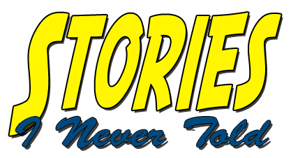 Stories I Never Told: The Never War